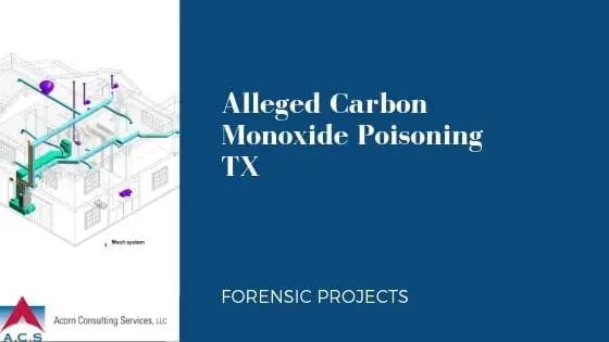 Alleged Carbon Monoxide Poisoning (TX)